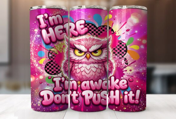 Pink Angry Owl Sarcastic Quote Tumbler Graphics Review